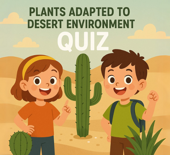 Desert Plants Adaptation Challenge