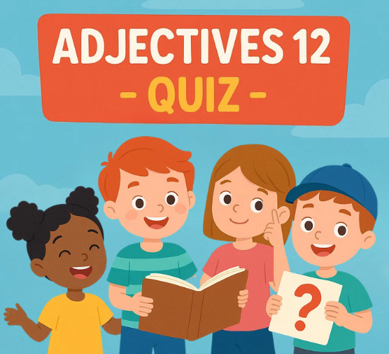 Adjective Builder Challenge Quiz