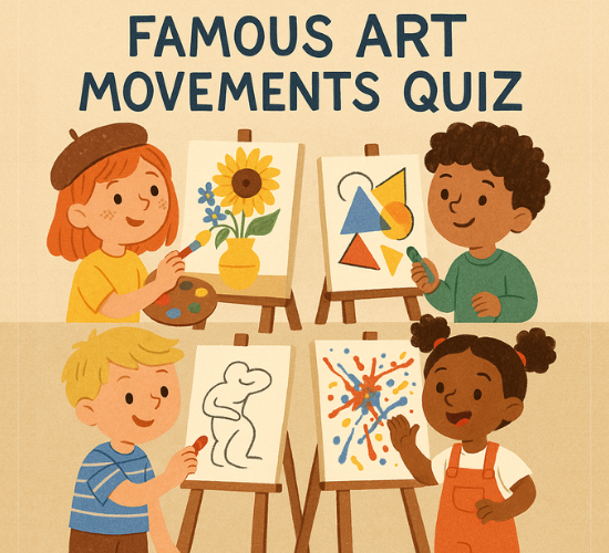 Famous Art Movements Quiz