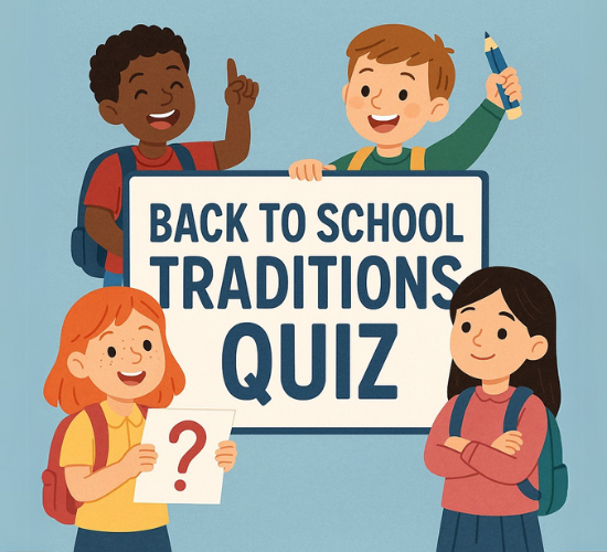 Back to School Traditions Quiz