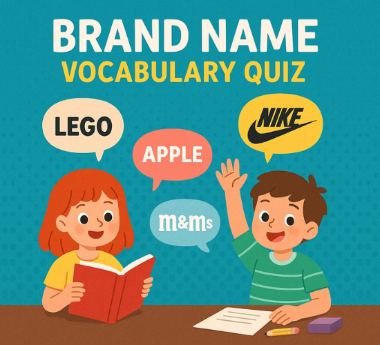 Brand Name Vocabulary Quiz