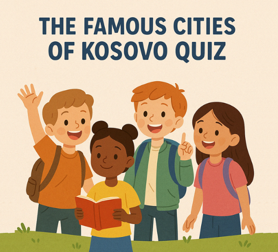 Identify the Famous Cities of Kosovo Quiz