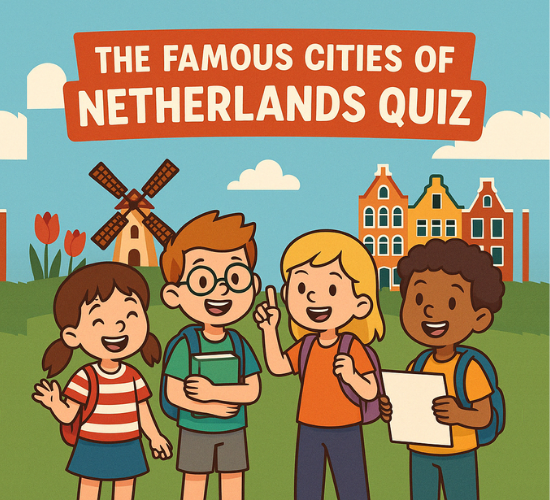 Identify the Famous Cities of Netherlands Quiz