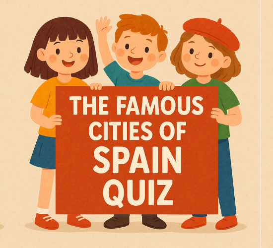 Identify the Famous Cities of Spain Quiz