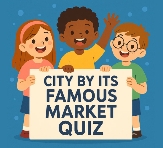 City by Its Famous Market Quiz