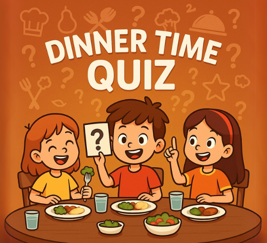 Dinner Time Quiz