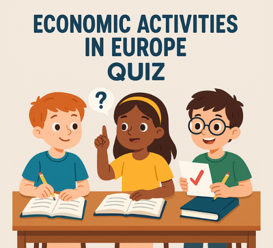 Economic Activities In Europe Quiz