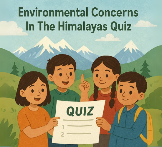 Environmental Challenges in the Himalayas