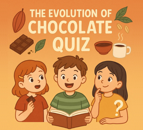 The Evolution of Chocolate Quiz