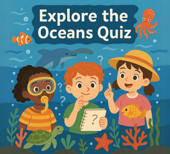 Explore the Oceans Quiz
