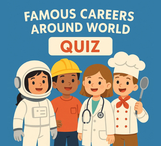 Famous Careers Around World Quiz