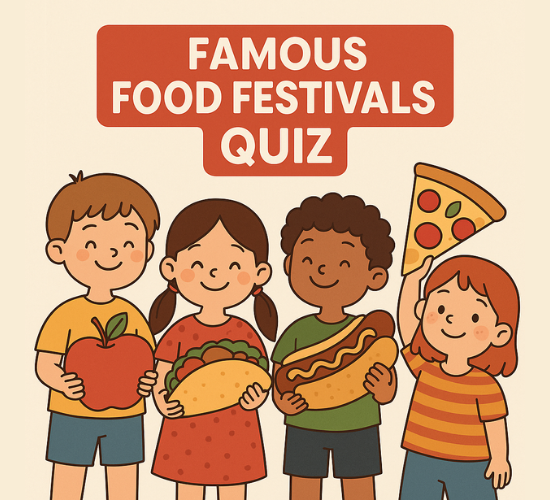 Famous Food Festivals Quiz