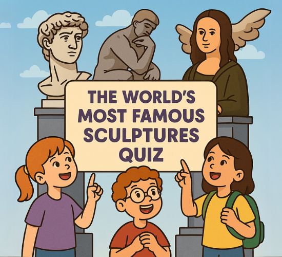 The World’s Most Famous Sculptures Quiz