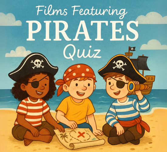 Films Featuring Pirates Quiz