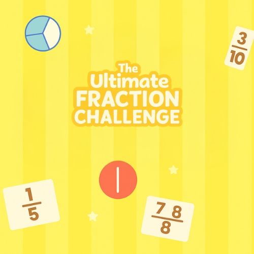 The Ultimate Fraction Challenge! Quiz