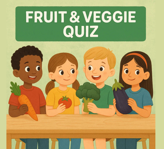 Fruit and Veggie Quiz
