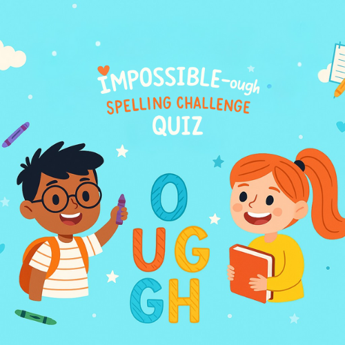 Fun -ough Spelling Mastery Quiz