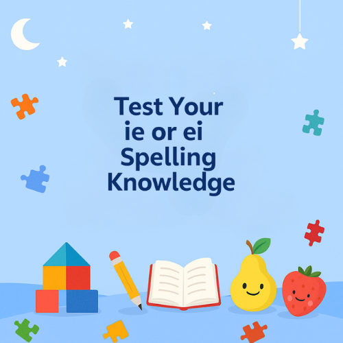 Fun ie or ei Spelling Mastery Quiz
