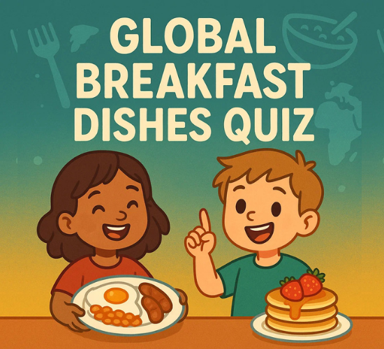 Global Breakfast Dishes Quiz