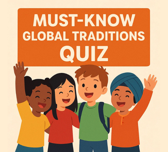 Must-Know Global Traditions Quiz