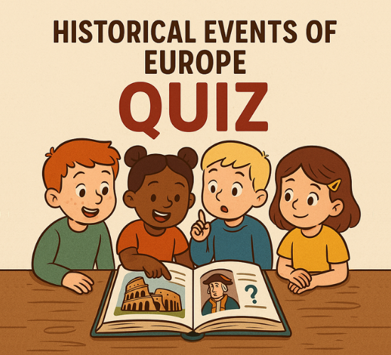 Historical Events Of Europe Quiz