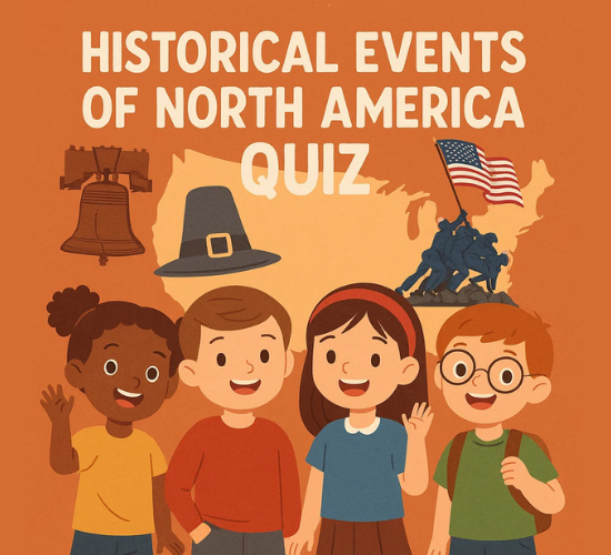 Historical Events Of North America Quiz