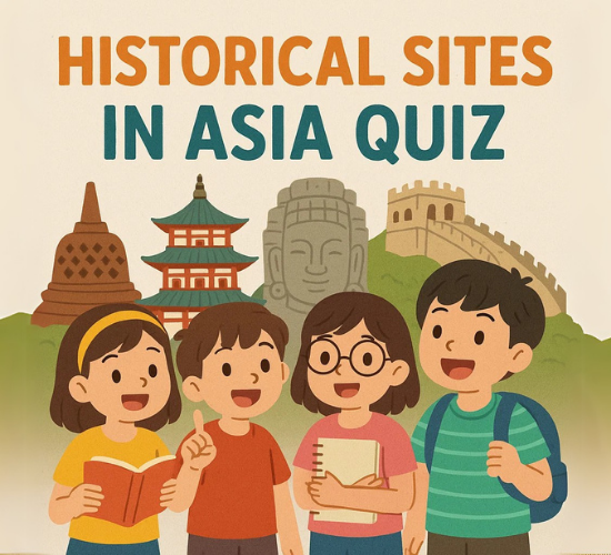 Historical Sites In Asia Quiz