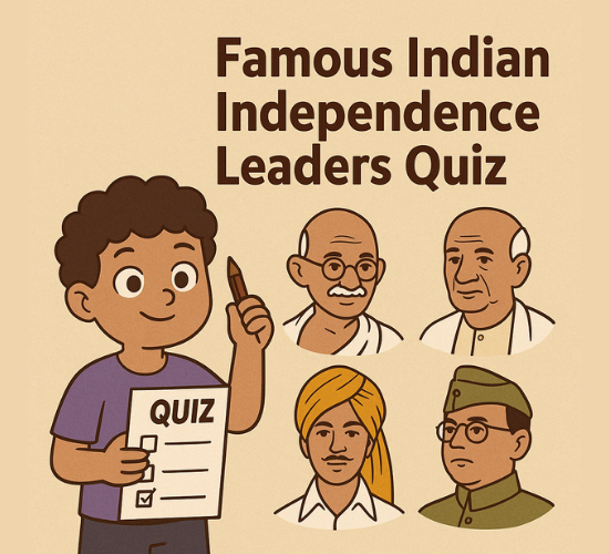 Famous Indian Freedom Fighters Quiz
