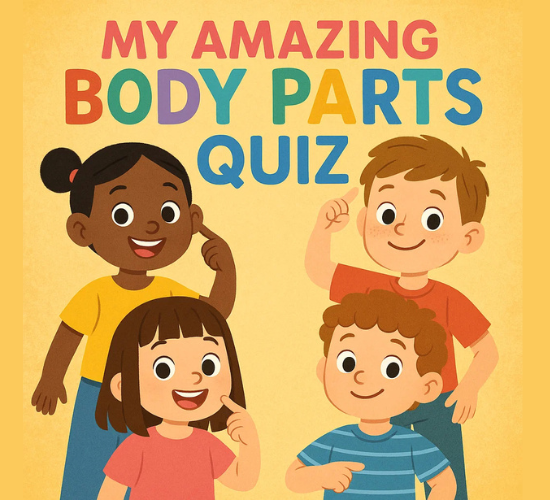My Amazing Body Parts Quiz