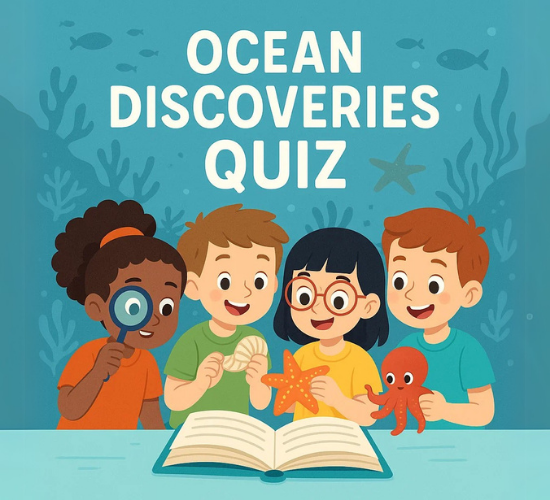 Ocean Discoveries Quiz