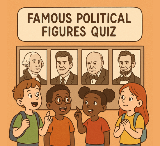 Famous Political Figures Quiz