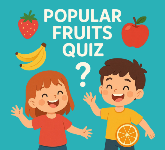Identify Popular Fruits Quiz