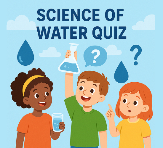 Science of Water Quiz