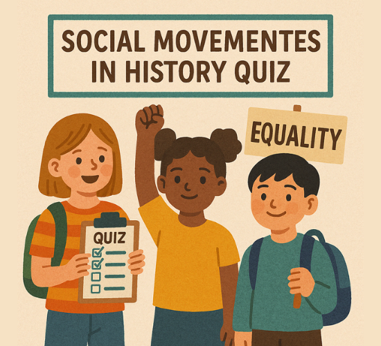 Social Movements in History Quiz