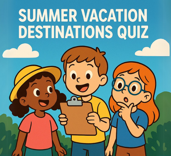 Summer Vacation Destinations Quiz
