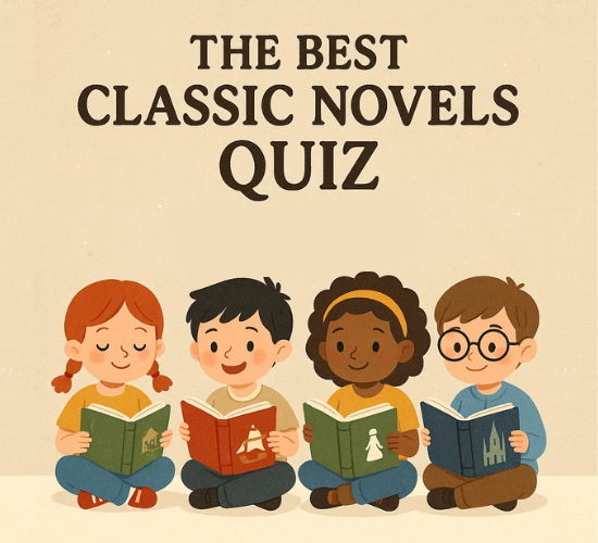 The Best Classic Novels Quiz