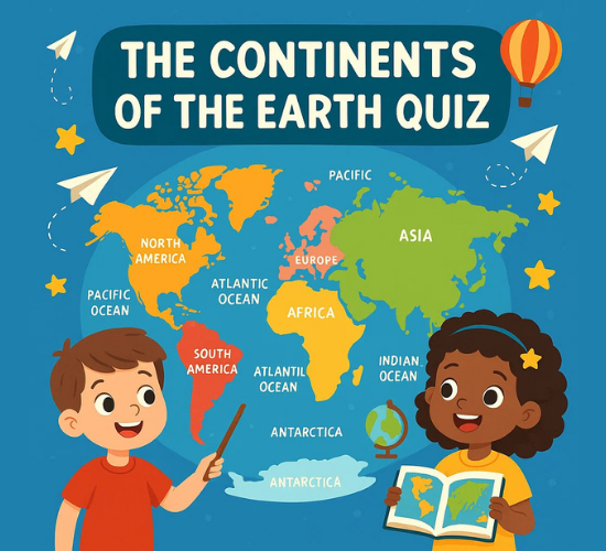 The Continents of the Earth Quiz
