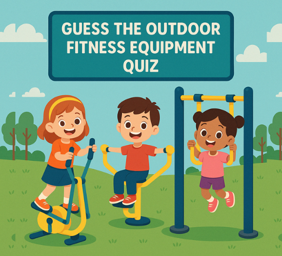 Guess the Outdoor Workout Equipment!