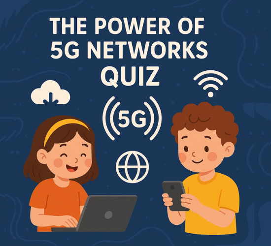 The Power of 5G Networks Quiz