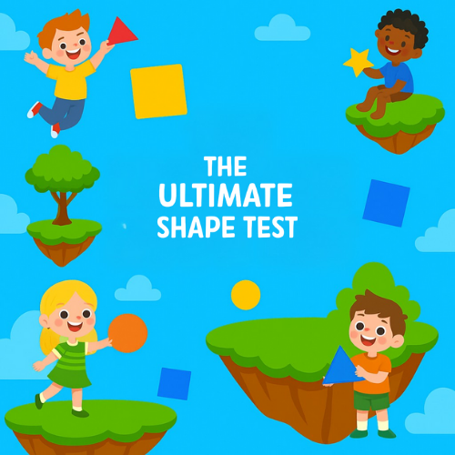 The Ultimate Shape Test!