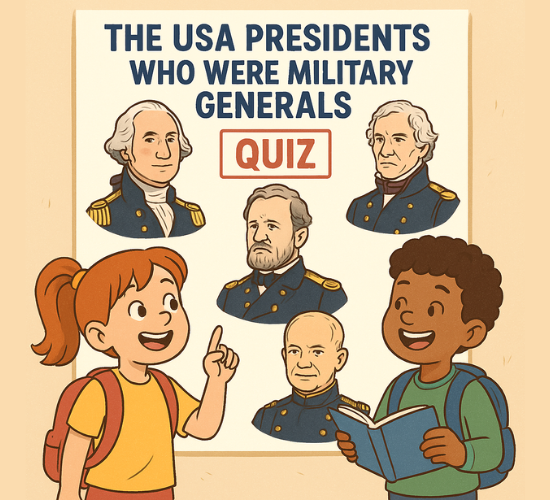 The USA Presidents Who were Military Generals Quiz