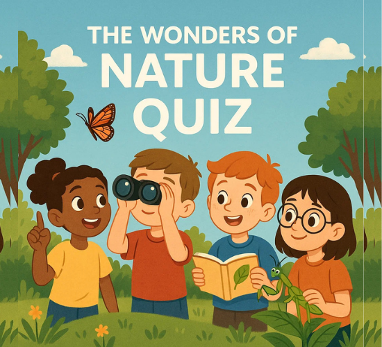 The Wonders of Nature Quiz
