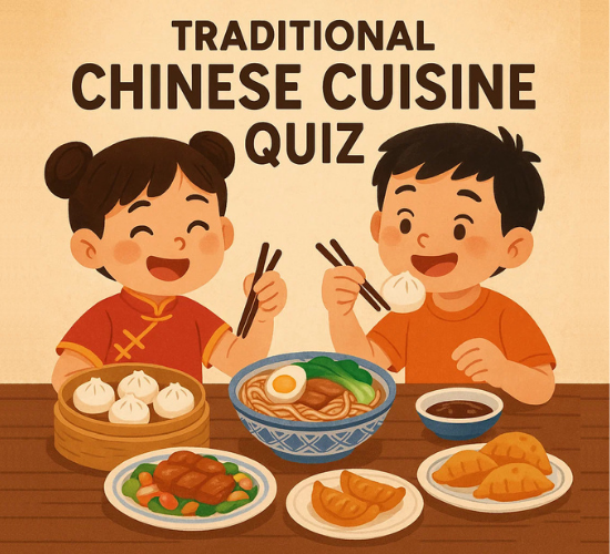 China Traditional Cuisine Quiz