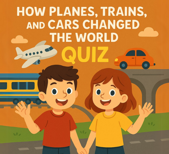 Planes, Trains, and Cars – The Ultimate History Quiz!