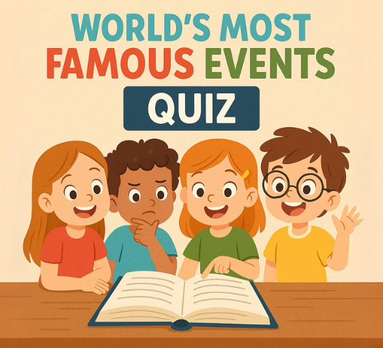 World’s Most Famous Events Quiz