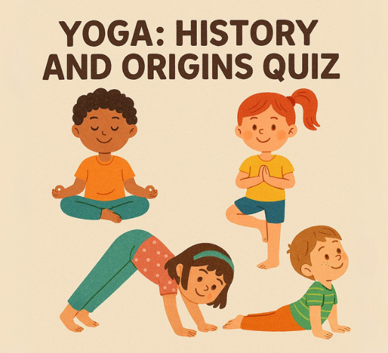Yoga: History and Origins Quiz