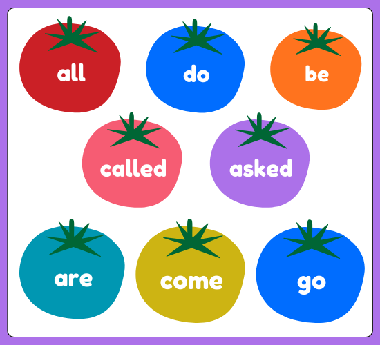 Tricky Words on Tomato