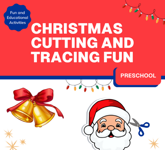 Christmas Cutting and Tracing Fun