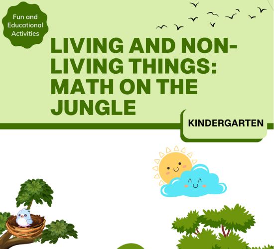 Living and Non-Living Things: Math on The Jungle
