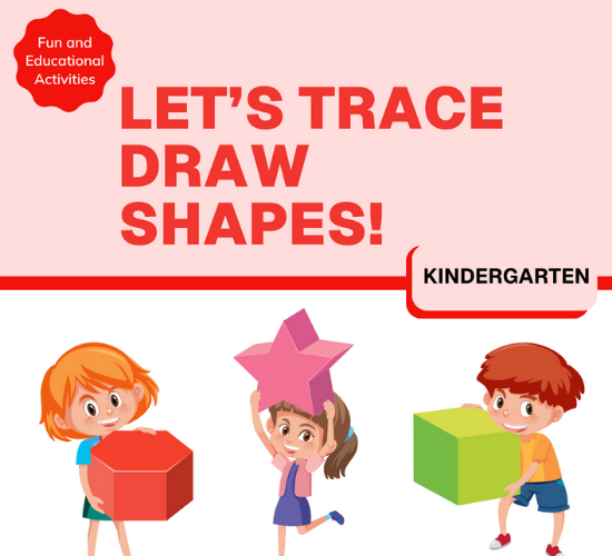 Let’s Trace and Draw Shapes!